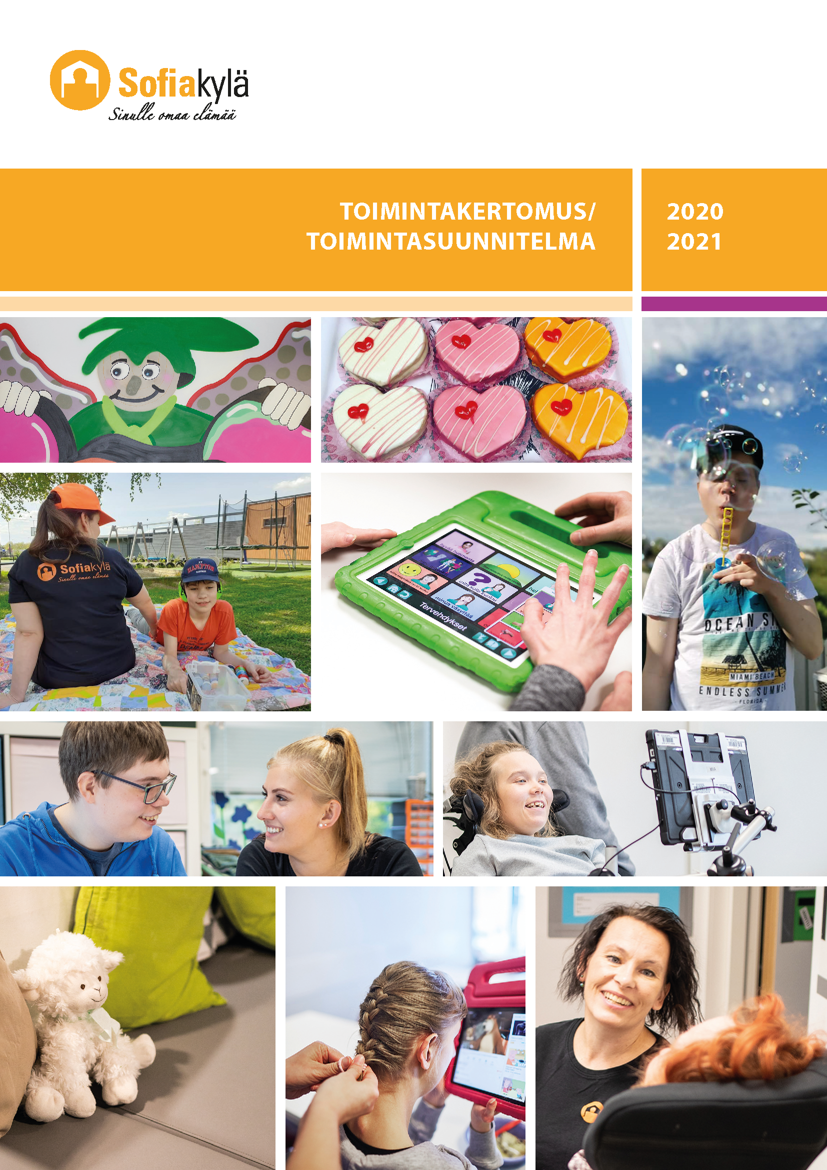 Sofiakylä toimintakertomus ja suunnitelma 2020-2021